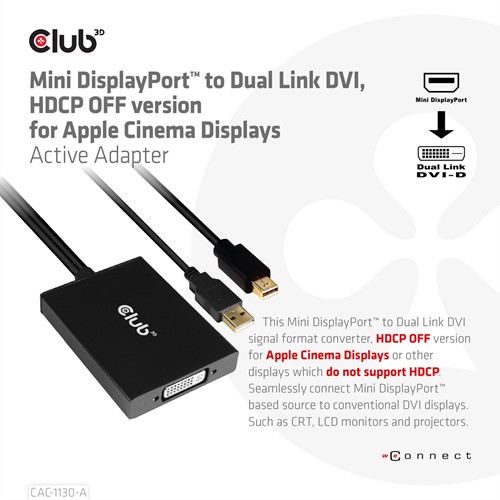 CLUB3D Mini DisplayPort to Dual Link DVI, HDCP OFF version for Apple Cinema Displays Active Adapter-2