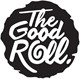 The Good Roll